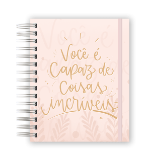 AGENDA  - VOCÊ É CAPAZ DE COISAS INCRÍVEIS